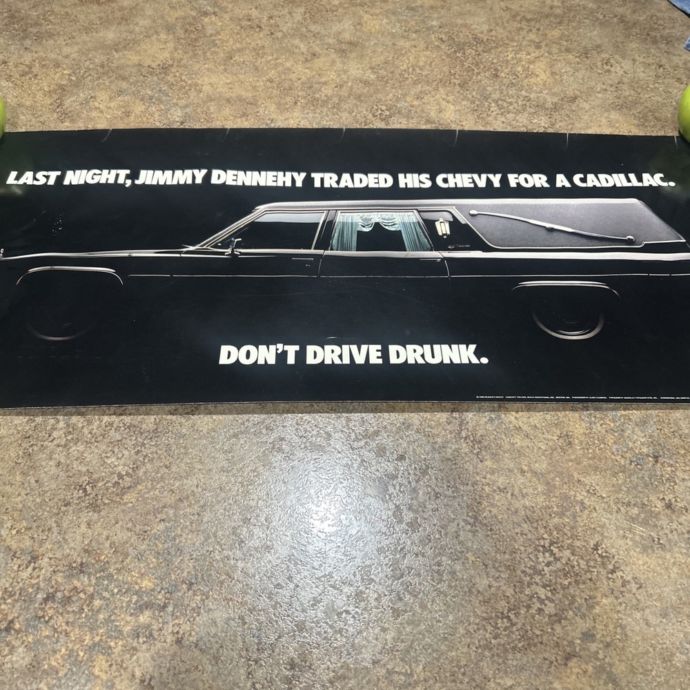 Vintage Anti Dunk Driving Poster 1986 (17x36) Chevy Cadillac Rare Public Health